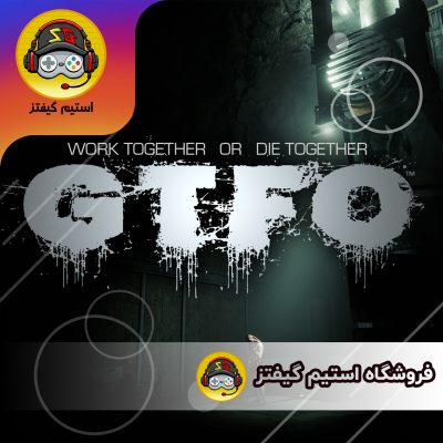 بازی GTFO برای کامپیوتر
