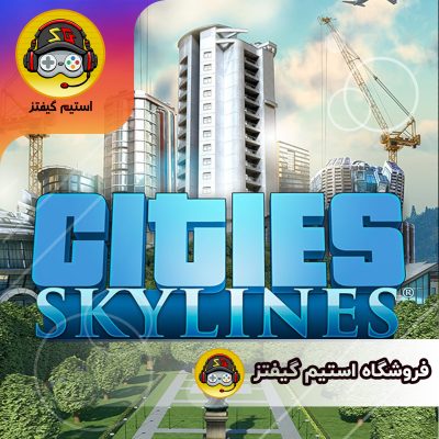 بازی Cities: Skylines برای استیم