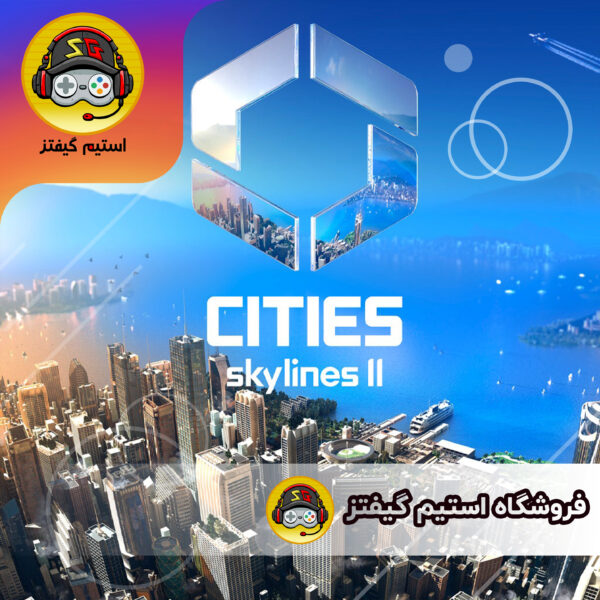 بازی Cities: Skylines 2 برای استیم